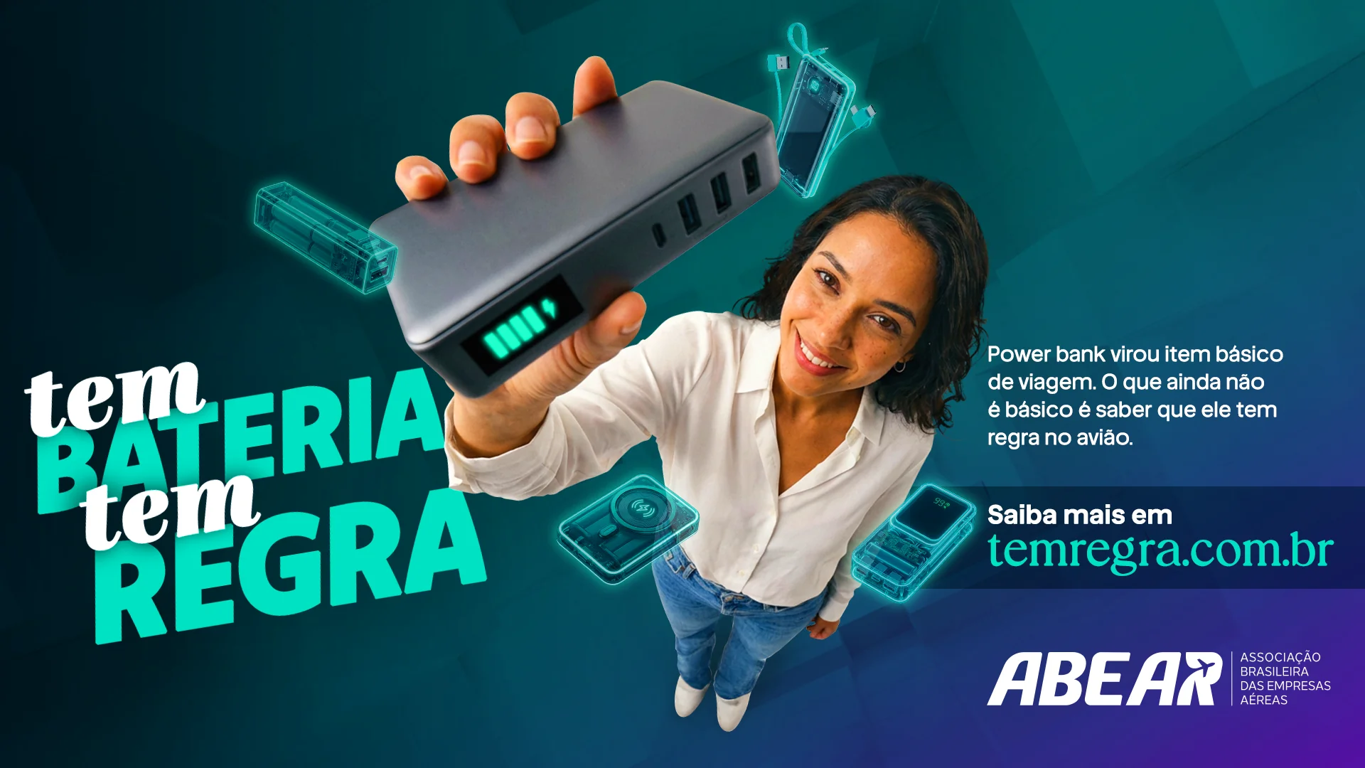 Tem bateria, tem regra. — peça da campanha ABEAR sobre transporte de carregador portátil em voos